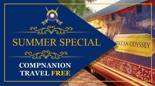 Deccan Odyssey Luxury Train :: Summer Bonanza Offer